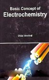 Basic Concept Of Electrochemistry (eBook, ePUB) Basic Concept Of Electrochemistry (eBook, ePUB)