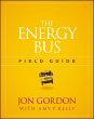 The Energy Bus Field Guide (eBook, PDF) - Bild 1