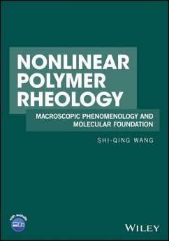 Nonlinear Polymer Rheology (eBook, PDF) - Wang, Shi-Qing