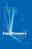 Time Pioneers (eBook, PDF)