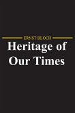 The Heritage of Our Times (eBook, PDF)