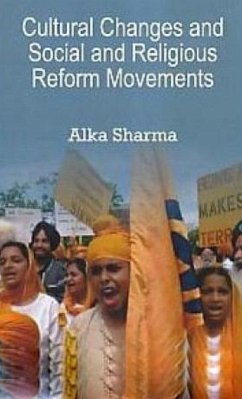 Cultural Changes and Social and Religious Reform Movements (eBook, ePUB) - Sharma, Alka
