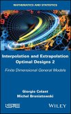 Interpolation and Extrapolation Optimal Designs 2 (eBook, ePUB)