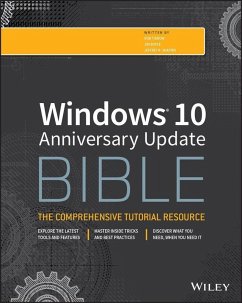 Windows 10 Anniversary Update Bible (eBook, ePUB)