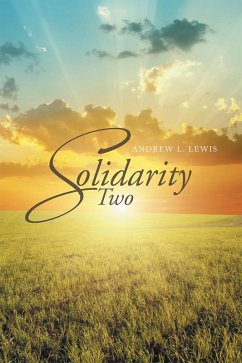 Solidarity Two (eBook, ePUB) - Lewis, Andrew L.