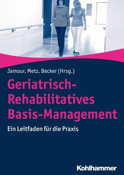 Cover Geriatrisch-Rehabilitatives Basis-Management (eBook, ePUB)