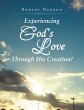 Experiencing God's Love Through His... - Bild 1