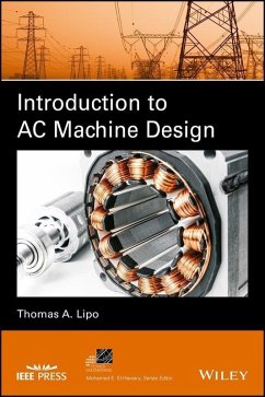 Introduction to AC Machine Design (eBook, ePUB) - Lipo, Thomas A.