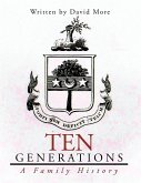 Ten Generations (eBook, ePUB)