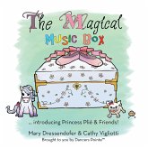 The Magical Music Box (eBook, ePUB) The Magical Music Box (eBook, ePUB)