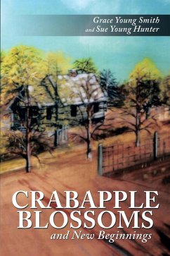 Crabapple Blossoms and New Beginnings (eBook, ePUB)