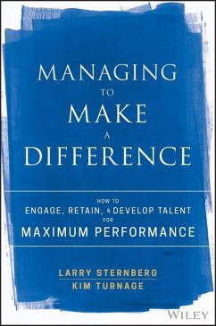 Managing to Make a Difference (eBook, ePUB) - Sternberg, Larry; Turnage, Kim
