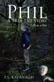 Phil a True Life Story (eBook, ePUB)
