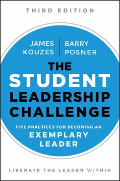 The Student Leadership Challenge (eBook, PDF) - Kouzes, James M.; Posner, Barry Z.