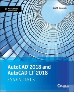 AutoCAD 2018 and AutoCAD LT 2018 Essentials (eBook, PDF) - Onstott, Scott