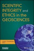 Scientific Integrity and Ethics in the Geosciences (eBook, PDF) Scientific Integrity and Ethics in the Geosciences (eBook, PDF)