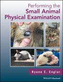Performing the Small Animal Physical Examination (eBook, PDF)