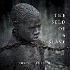 The Seed of a Slave (eBook, ePUB)