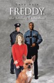 Freddy, the Smiling Chihuahua (eBook, ePUB)