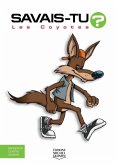 Savais-tu? - En couleurs 20 - Les Coyotes (eBook, PDF) Savais-tu? - En couleurs 20 - Les Coyotes (eBook, PDF)