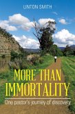 More Than Immortality (eBook, ePUB)