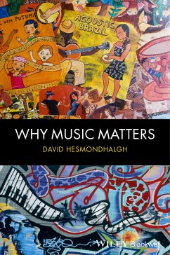 Why Music Matters (eBook, PDF) - Hesmondhalgh, David