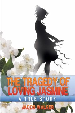 Cover The Tragedy of Loving Jasmine (eBook, ePUB)