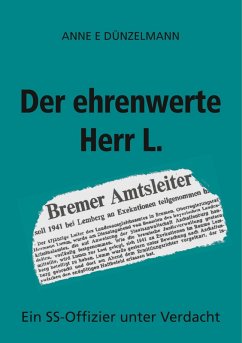 Der ehrenwerte Herr L. (eBook, ePUB) - Dünzelmann, Anne E