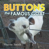 Buttons the Famous Goat (eBook, ePUB) Buttons the Famous Goat (eBook, ePUB)