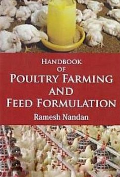 Handbook of Poultry Farming and Feed Formulation (eBook, ePUB) - Nandan, Ramesh