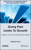 Going Past Limits To Growth (eBook, PDF) Going Past Limits To Growth (eBook, PDF)