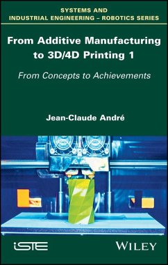 Cover From Additive Manufacturing to 3D/4D Printing 1 (eBook, ePUB)