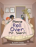 Please Roll Over, Mr. Snorr! (eBook, ePUB)