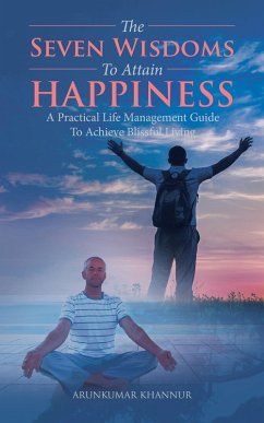 Cover The Seven Wisdoms to Attain Happiness (eBook, ePUB)