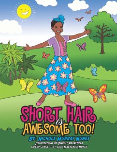 Cover Short Hair Is Awesome Too! (eBook, ePUB)