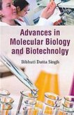 Advances in Molecular Biology and Biotechnology (eBook, ePUB) Advances in Molecular Biology and Biotechnology (eBook, ePUB)