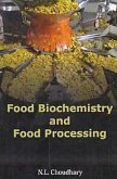 Food Biochemistry and Food Processing (eBook, ePUB) Food Biochemistry and Food Processing (eBook, ePUB)