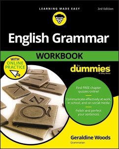 English Grammar Workbook For Dummies with Online Practice (eBook, PDF) - Woods, Geraldine