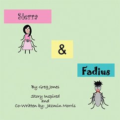 The Adventures of Sierra and Fadius (eBook, ePUB) - Morris, Jazmin; Jones, Greg