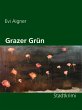 Grazer Grün (eBook, ePUB) - Bild 1