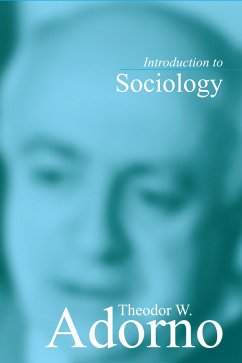 Introduction to Sociology (eBook, PDF) - Adorno, Theodor W.