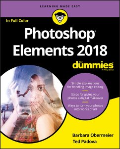 Photoshop Elements 2018 For Dummies (eBook, PDF) - Obermeier, Barbara; Padova, Ted