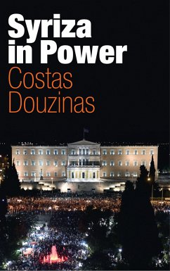 Syriza in Power (eBook, ePUB) - Douzinas, Costas