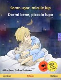 Somn usor, micule lup - Dormi bene, piccolo lupo (româna - italiana) (eBook, ePUB)