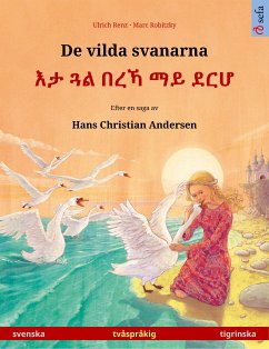 De vilda svanarna - ¿¿ ¿¿ ¿¿¿ ¿¿ ¿¿¿ (svenska - tigrinska) (eBook, ePUB) - Renz, Ulrich