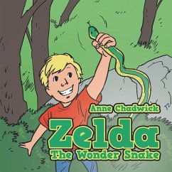 Zelda the Wonder Snake (eBook, ePUB) - Chadwick, Anne