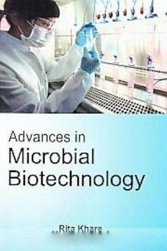Advances in Microbial Biotechnology (eBook, ePUB) - Khare, Rita