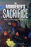 The Morderer'S Sacrifice (eBook, ePUB)