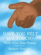 Have You Felt His Touch? (eBook, ePUB) - Bild 1