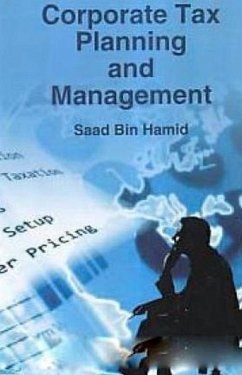 Corporate Tax Planning And Management (eBook, ePUB) - Hamid, Saad Bin